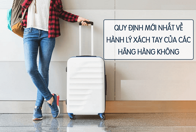 Quy định xách tay hành lý chứa chất lỏng của Vietnam Airlines, Vietjet Air, Jetstar